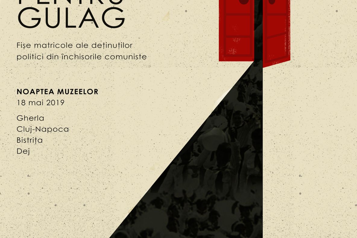 Noaptea Muzeelor: „Viză pentru Gulag”