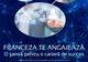 Salonul "Franceza te angajează" revine cu o nouă ediţie